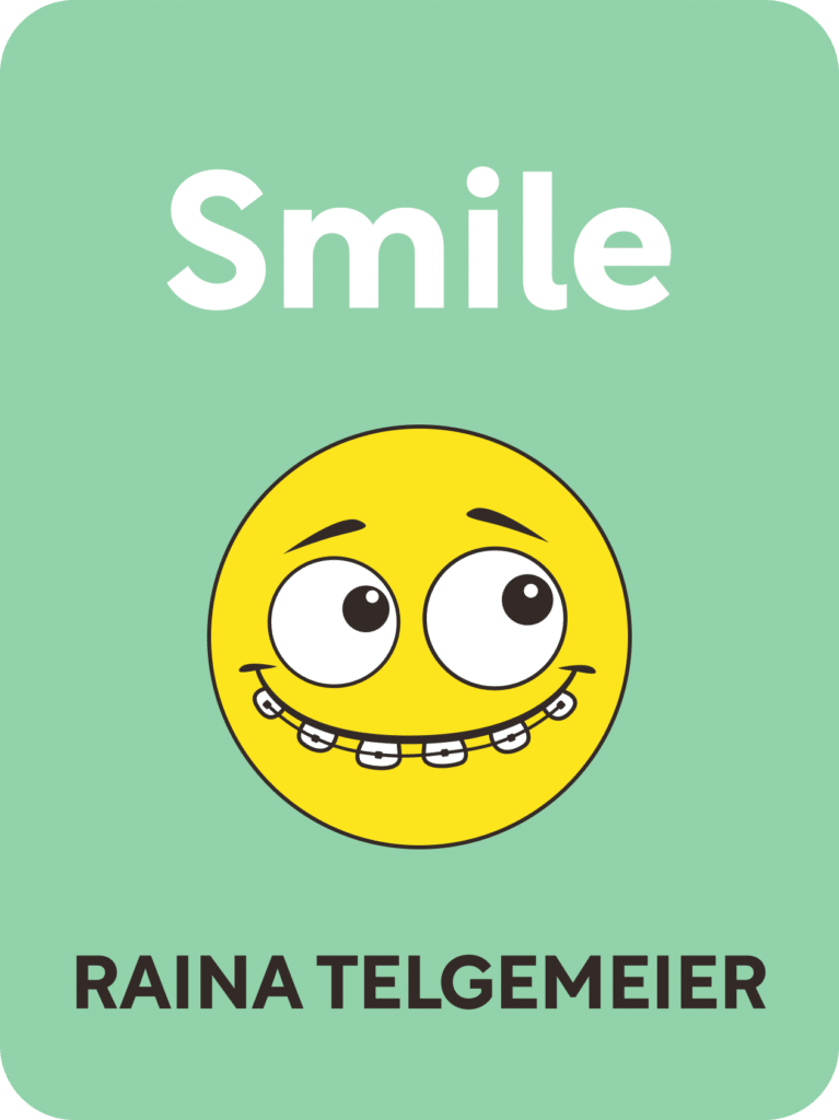 Smile by Raina Telgemeier