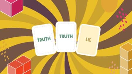 Clever Two Truths and a Lie Ideas for Icebreakers