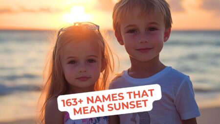 Names that Mean Sunset for Boys and Girls