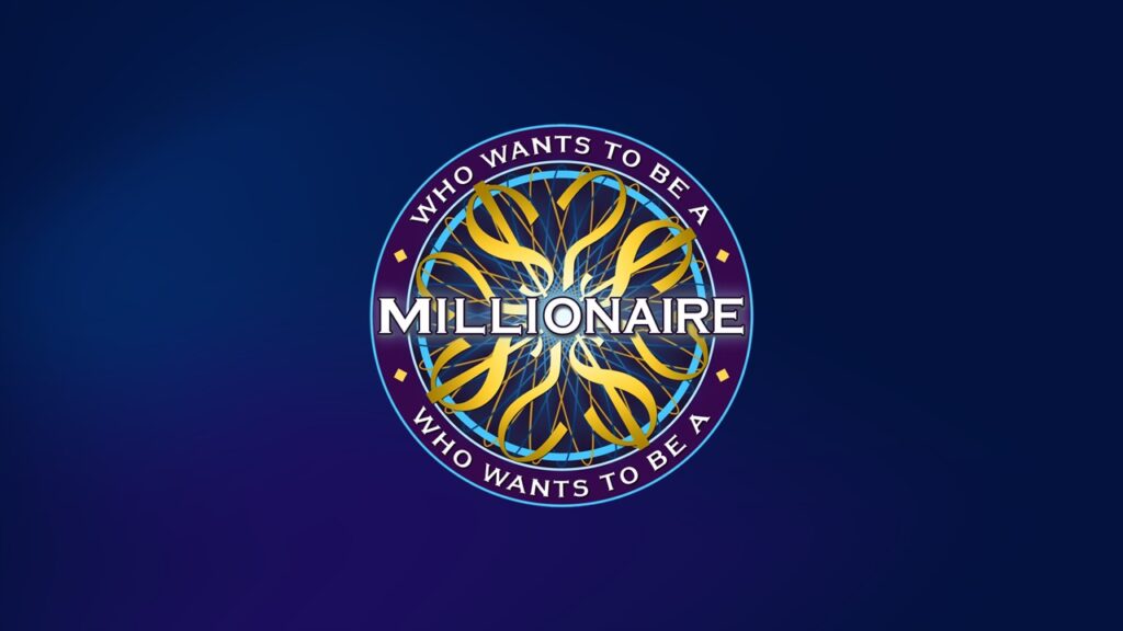 Who Wants to Be a Millionaire?