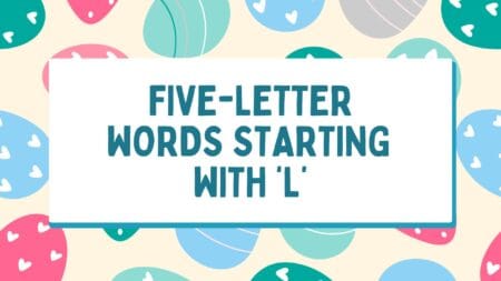 Five-Letter Words Beginning With L