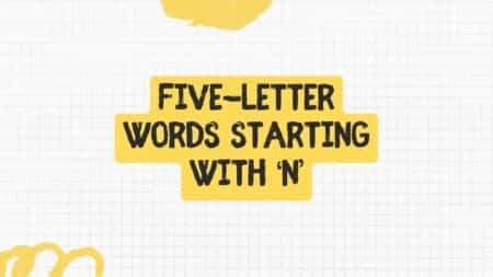 Five-Letter Words Beginning With N