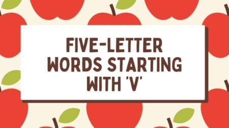 Five-Letter Words Beginning With V