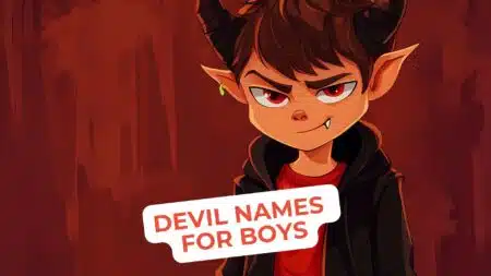 Popular Devil Names for Boys and Their Meanings